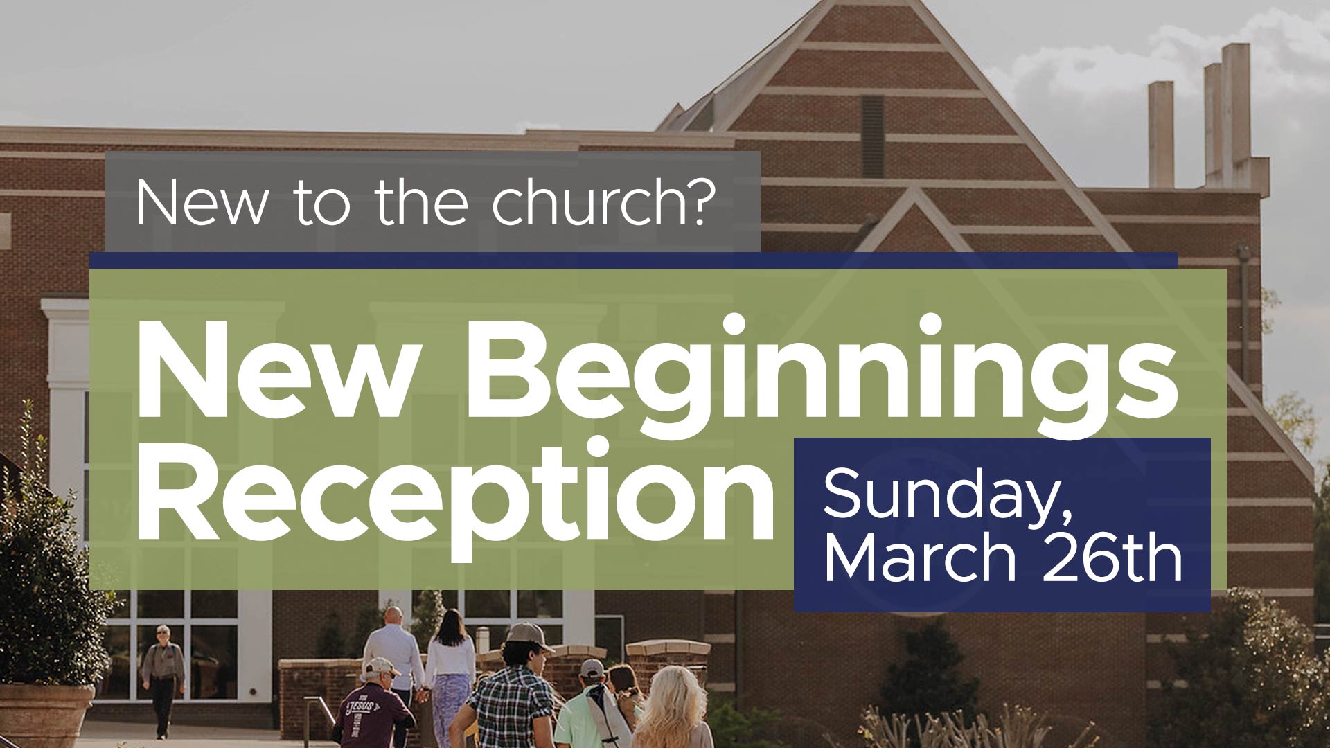 New Beginnings – March 26