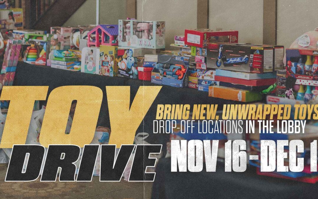 Toy Drive – Now Through Dec. 1