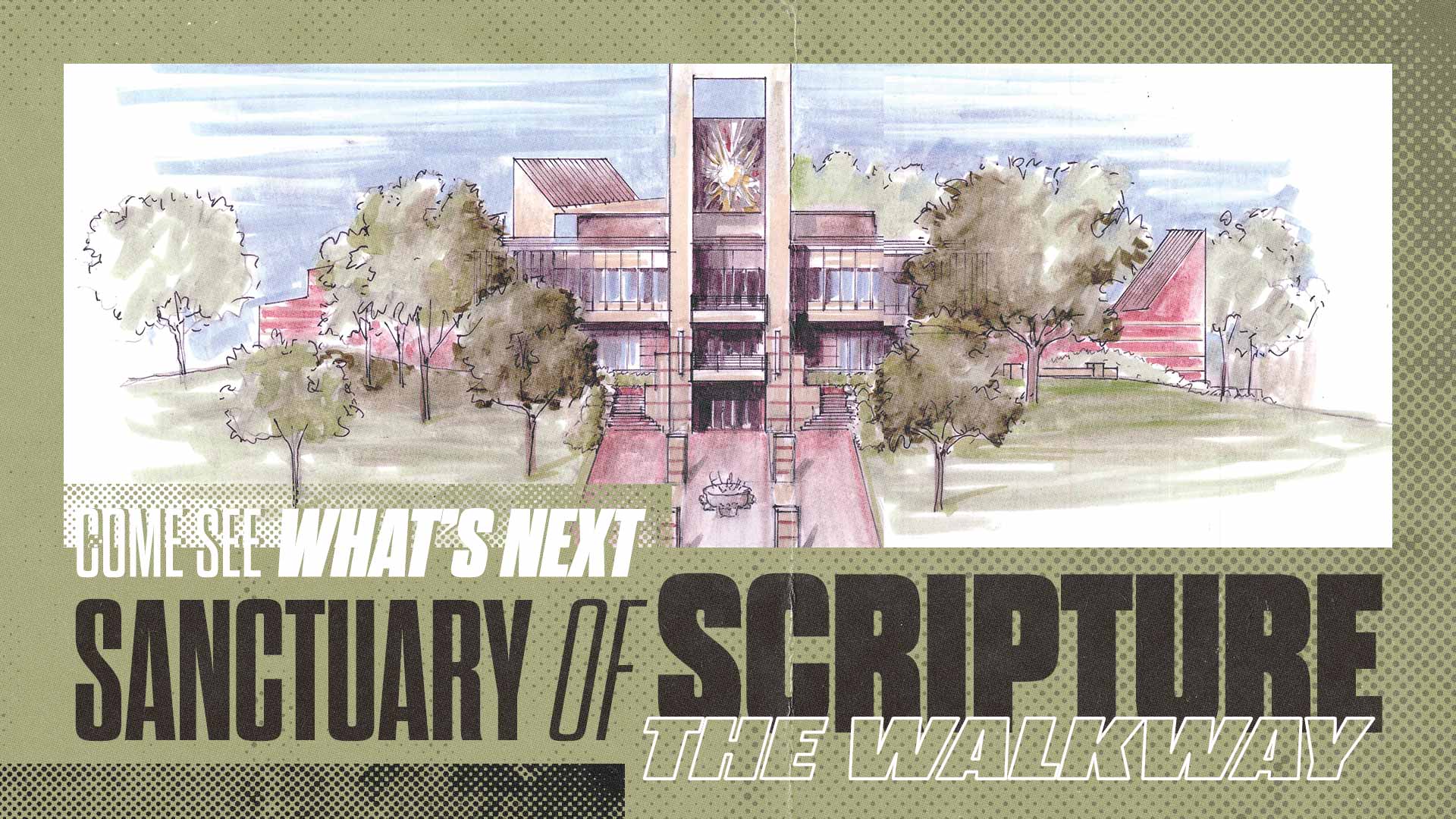 Sanctuary of Scripture: The Walk Way