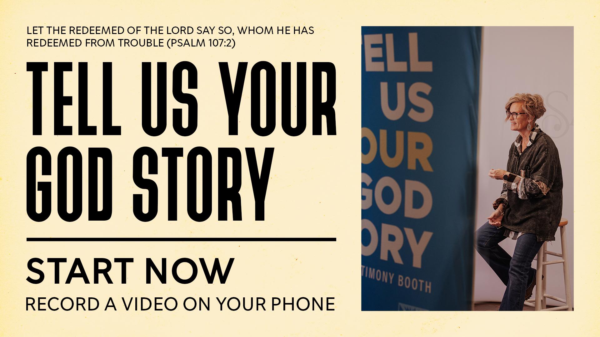 Tell Us Your God Story