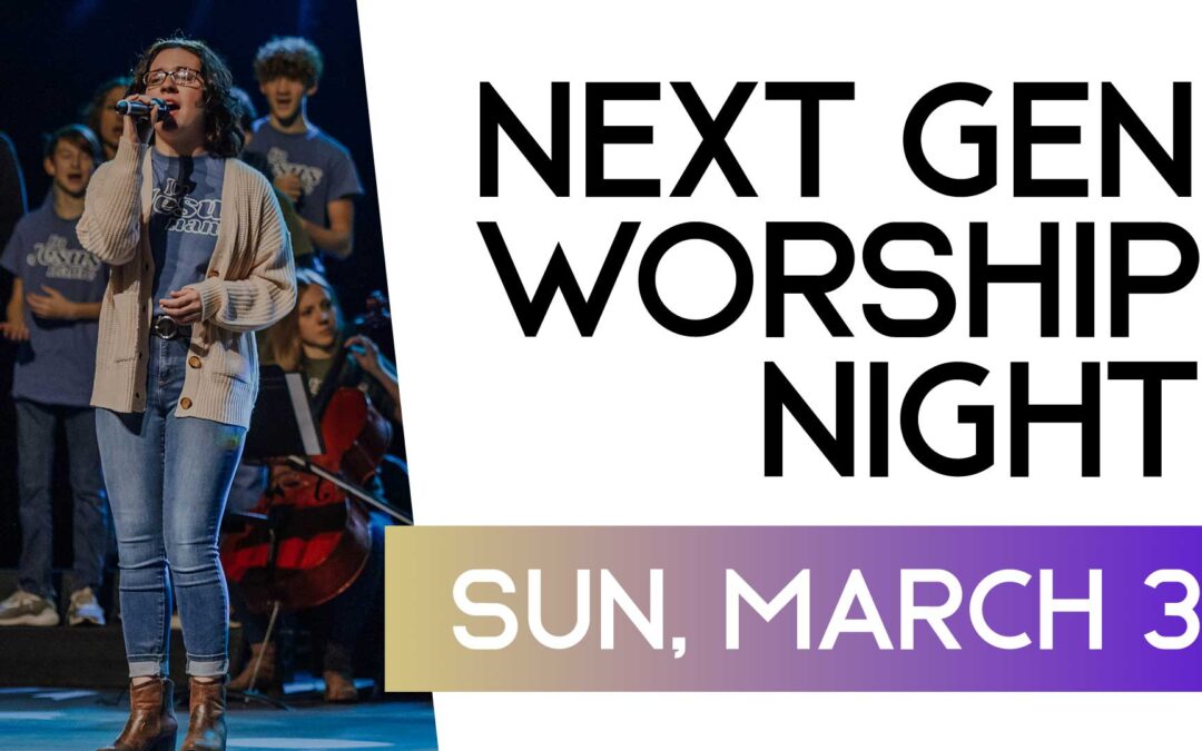 Next Gen Worship Night