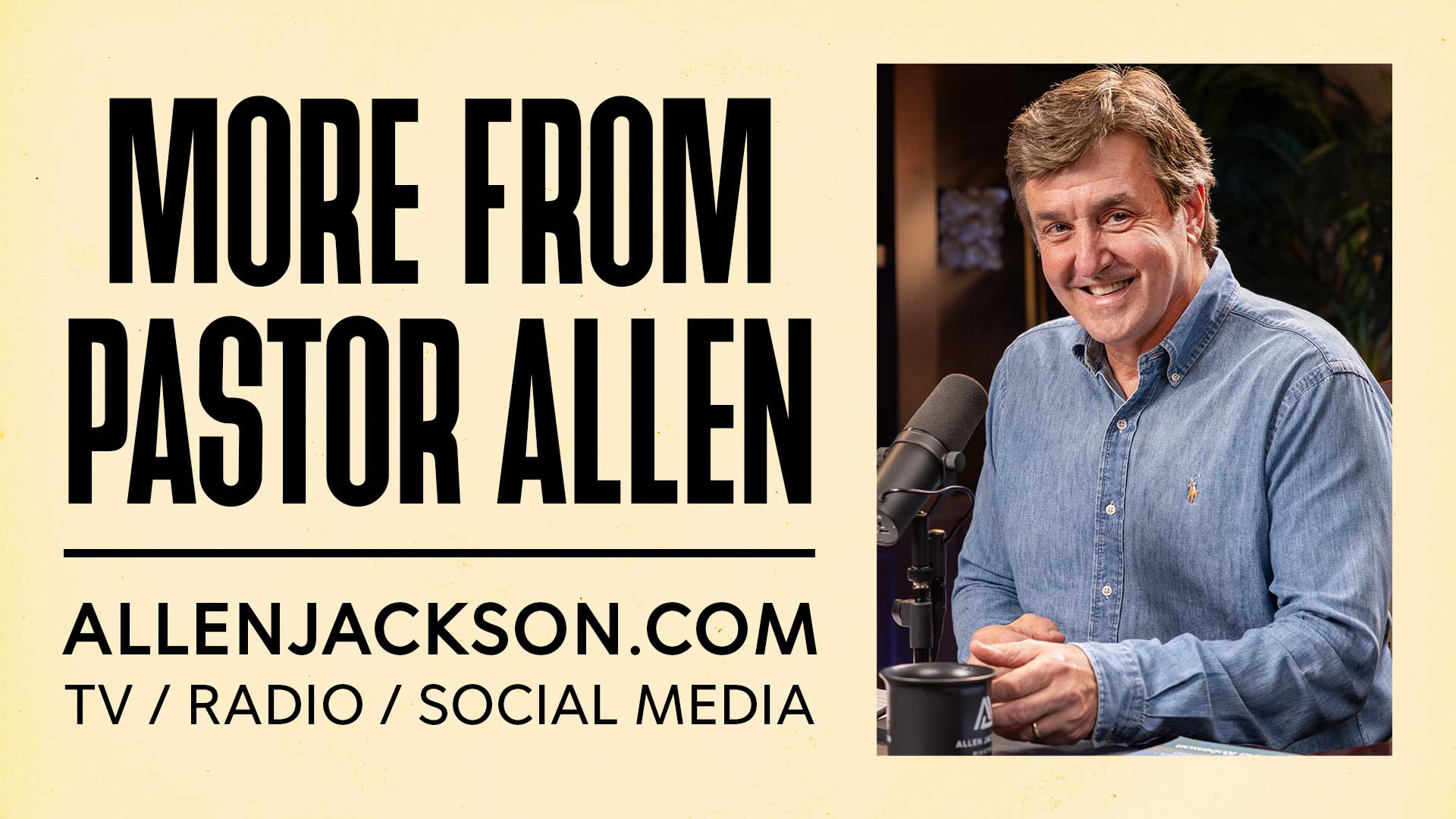 More from Pastor Allen
