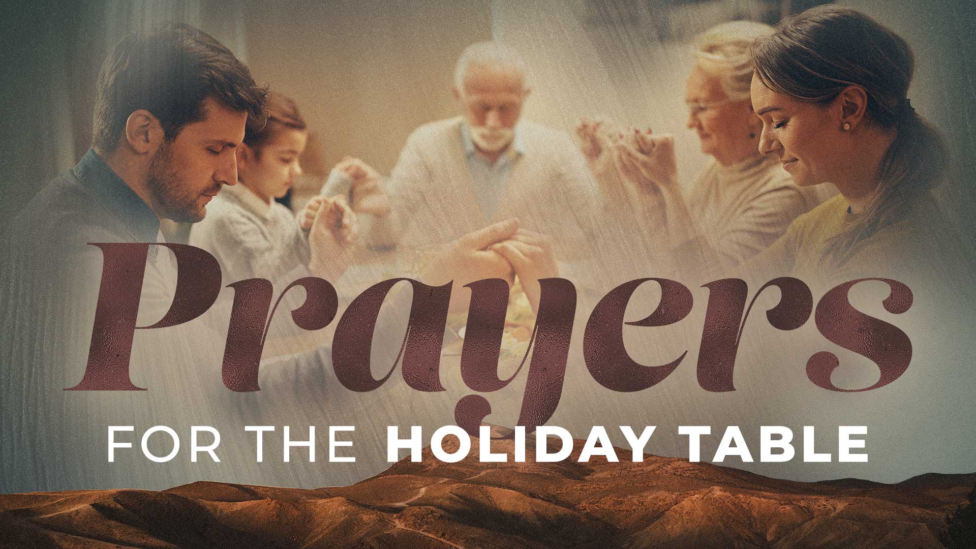 Let’s Pray At The Holiday Table