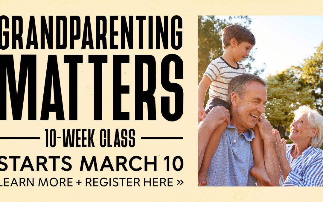 10-Week Grandparenting Class