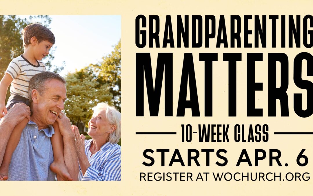 10-Week Grandparenting Class