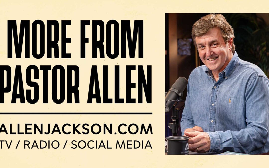 More From Pastor Allen