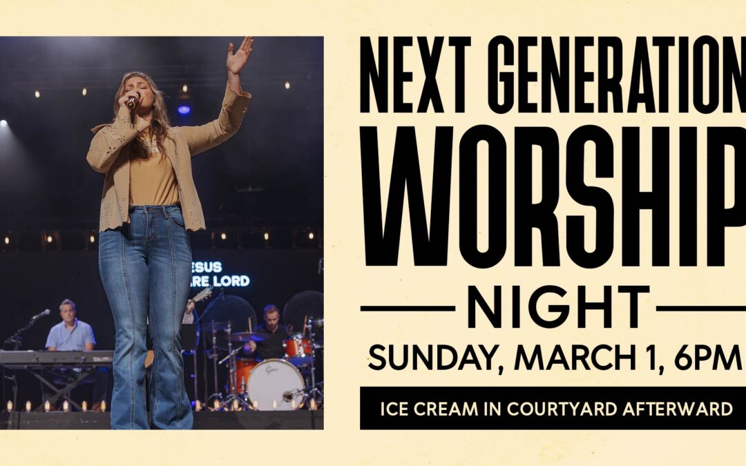 Student Worship Night: March 1