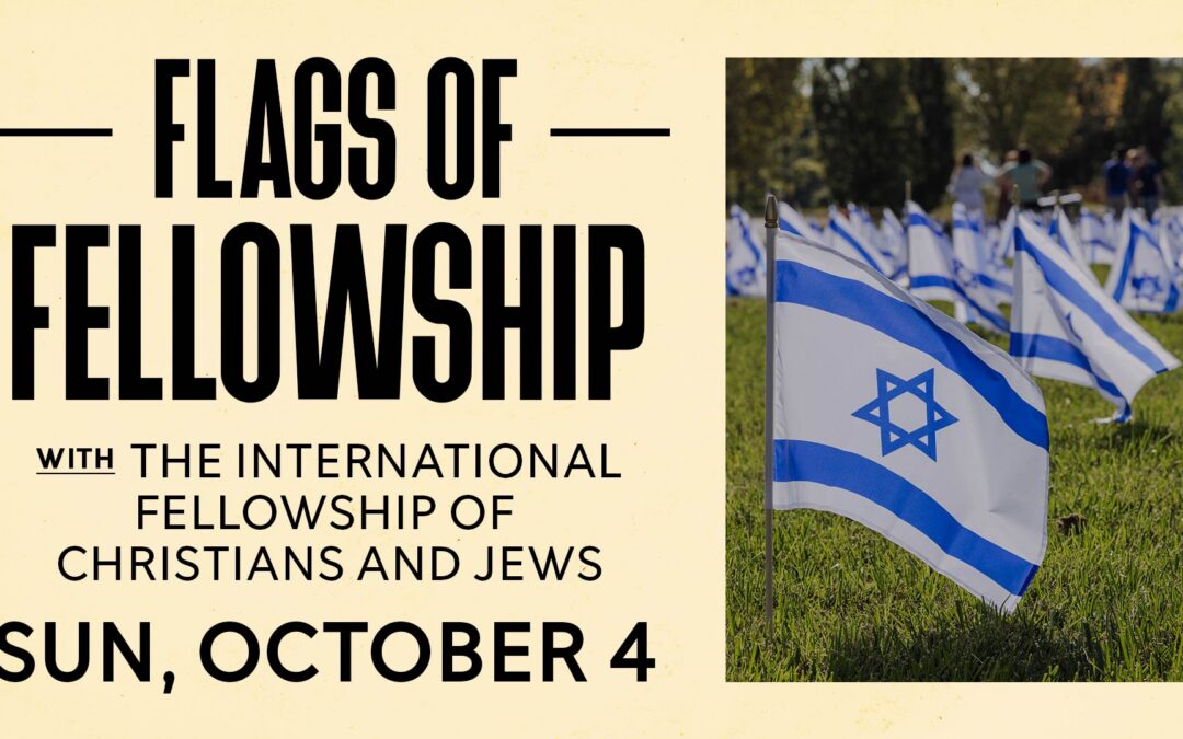 Flags of Fellowship: Sun, Oct. 4