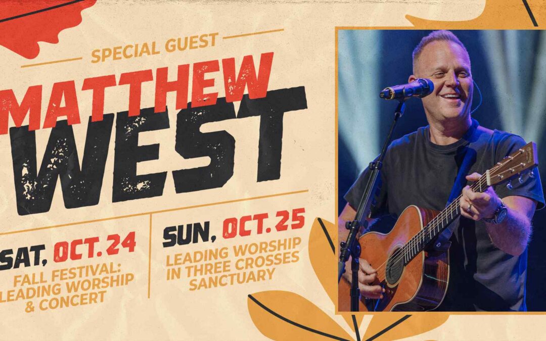 Fall Festival Week 1: Matthew West
